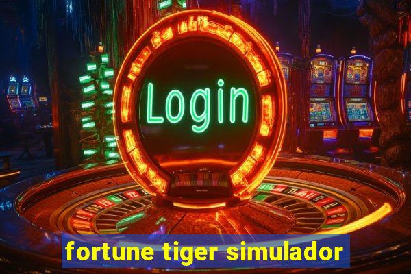 fortune tiger simulador